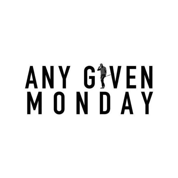 Cover of the Any Given Monday podcast